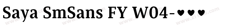 Saya SmSans FY W04字体转换